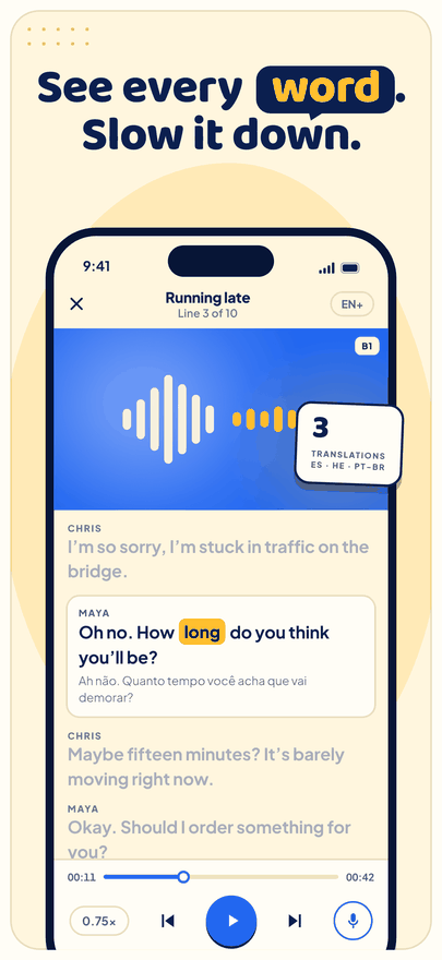 Listen mode: the dialogue moves past the reading spot with a translation underneath.